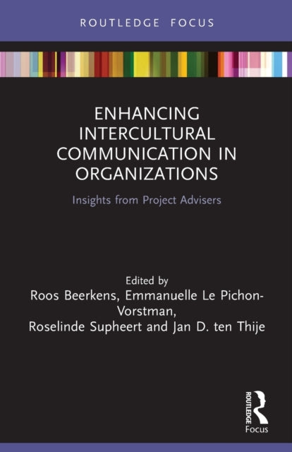 Book cover of: Enhancing Intercultural Communication in Organizations. By: Roos Beerkens