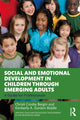 Book cover of: Social and Emotional Development in Children through Emerging Adults. By: Christi Crosby Bergin