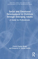 Book cover of: Social and Emotional Development in Children through Emerging Adults. By: Christi Crosby Bergin