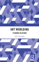 Book cover of: Art Worlding. By: Julie Crawshaw
