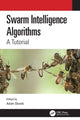Book cover of: Swarm Intelligence Algorithms. By: Adam Slowik