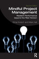 Book cover of: Mindful Project Management. By: Elmar Kutsch