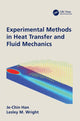 Book cover of: Experimental Methods in Heat Transfer and Fluid Mechanics. By: Je-Chin Han