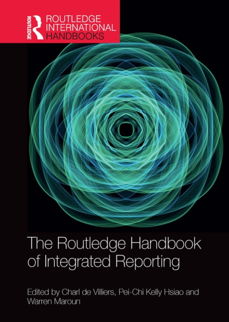 Book cover of: Routledge Handbook of Integrated Reporting. By: Charl De Villiers
