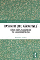 Book cover of: Kashmiri Life Narratives. By: Rakhshan Rizwan