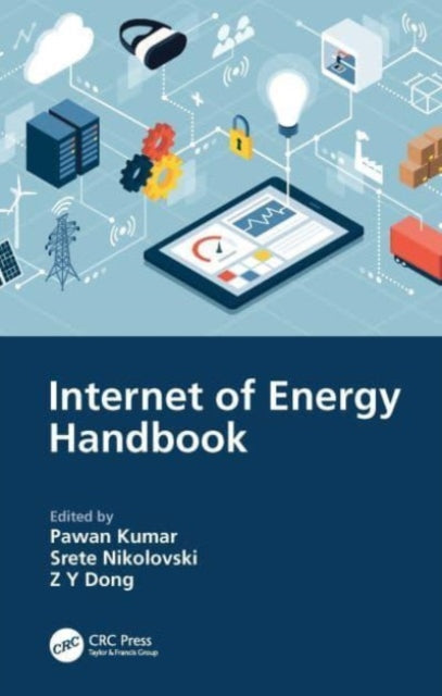 Book cover of: Internet of Energy Handbook. By: Srete Nikolovski
