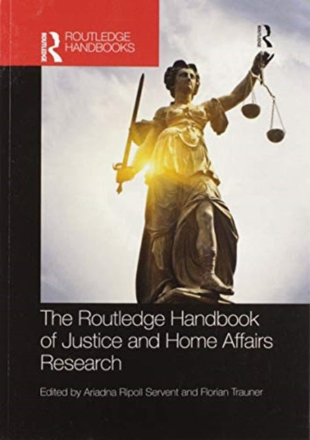 Book cover of: Routledge Handbook of Justice and Home Affairs Research. By: Ariadna Ripoll Servent