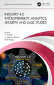 Book cover of: Industry 4.0 Interoperability, Analytics, Security, and Case Studies