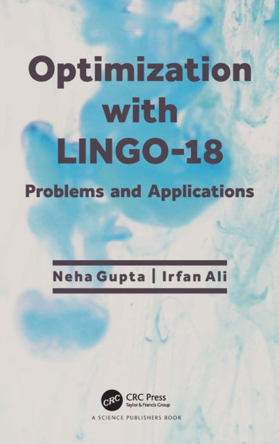 Book cover of: Optimization with LINGO-18. By: Neha Gupta