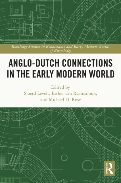 Book cover of: Anglo-Dutch Connections in the Early Modern World
