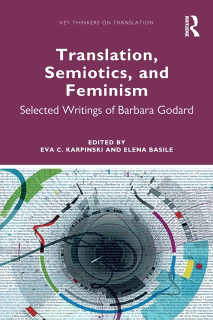Book cover of: Translation, Semiotics, and Feminism. By: Barbara Godard