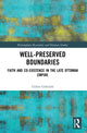 Book cover of: Well-Preserved Boundaries. By: Gülen Göktürk
