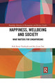 Book cover of: Happiness, Wellbeing and Society. By: Siok Kuan Tambyah