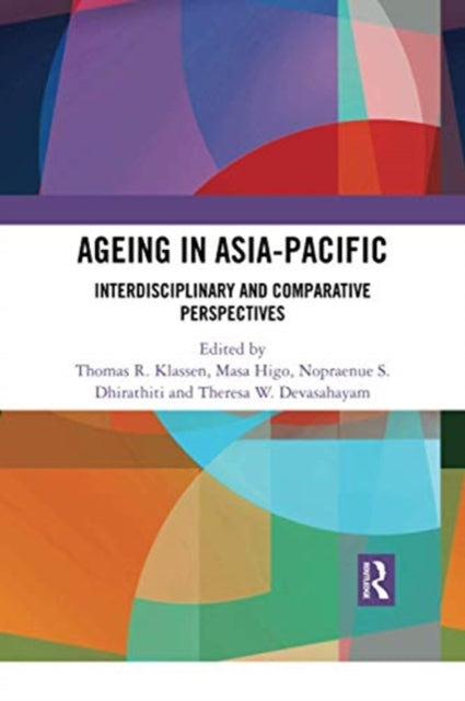 Book cover of: Ageing in Asia-Pacific. By: Thomas R. Klassen