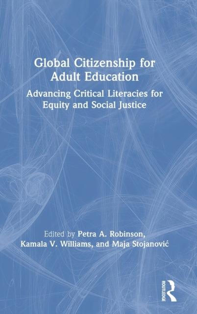 Book cover of: Global Citizenship for Adult Education. By: Petra A. Robinson
