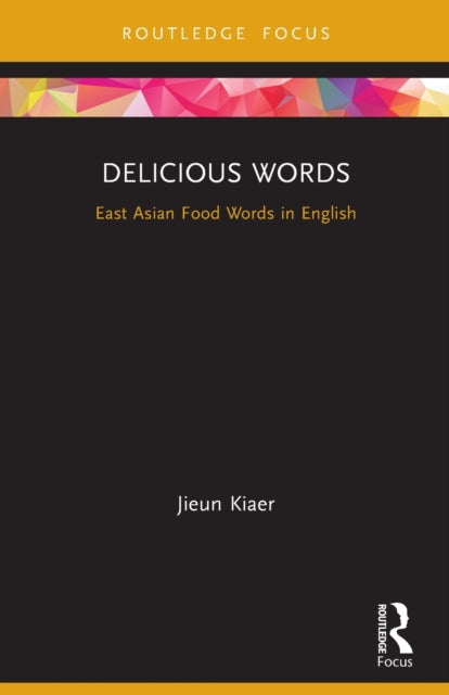Book cover of: Delicious Words. By: Jieun Kiaer