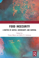 Book cover of: Food Insecurity. By: Tamar Mayer