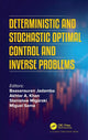 Book cover of: Deterministic and Stochastic Optimal Control and Inverse Problems. By: Baasansuren Jadamba