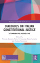 Book cover of: Dialogues on Italian Constitutional Justice. By: Vittoria Barsotti