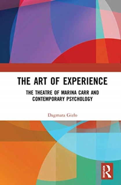 Book cover of: Art of Experience. By: Dagmara Gizo