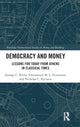Book cover of: Democracy and Money. By: George C. Bitros