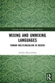 Book cover of: Mixing and Unmixing Languages. By: Amelia Abercrombie