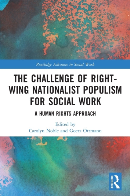 Book cover of: Challenge of Right-wing Nationalist Populism for Social Work. By: Carolyn Noble