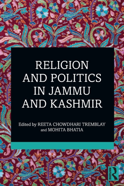 Book cover of: Religion and Politics in Jammu and Kashmir. By: Mohita Bhatia