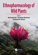 Book cover of: Ethnopharmacology of Wild Plants. By: Mahendra Rai