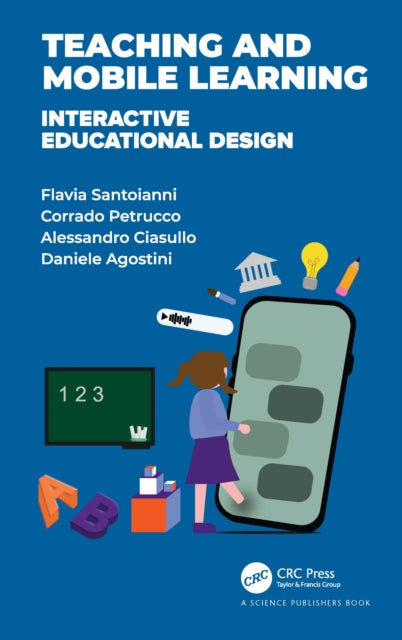 Book cover of: Teaching and Mobile Learning. By: Flavia Santoianni