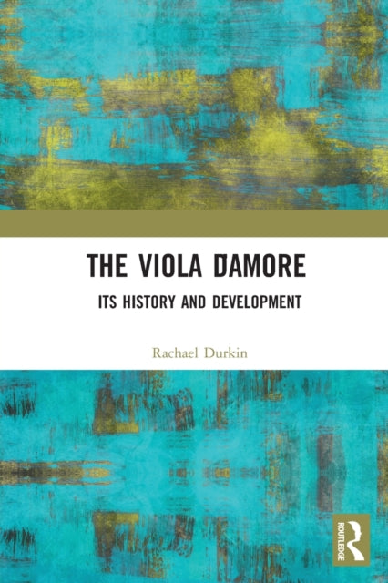 Book cover of: Viola d’Amore. By: Rachael Durkin
