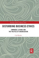 Book cover of: Disturbing Business Ethics. By: Carl Rhodes
