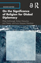 Book cover of: On the Significance of Religion for Global Diplomacy. By: Philip McDonagh