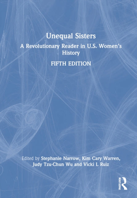 Book cover of: Unequal Sisters. By: Stephanie Narrow