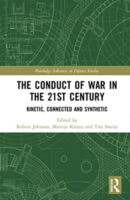 Book cover of: Conduct of War in the 21st Century. By: Robert Johnson