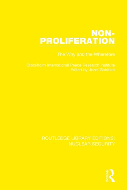 Book cover of: Non-Proliferation. By: Jozef Goldblat