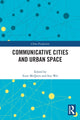 Book cover of: Communicative Cities and Urban Space. By: Scott McQuire