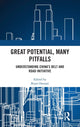 Book cover of: Great Potential, Many Pitfalls. By: Bijan Omrani