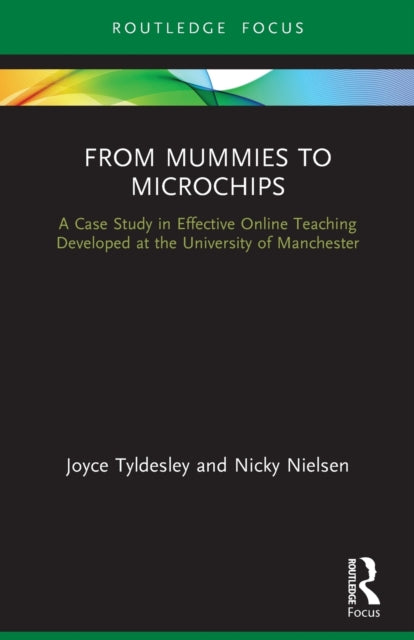 Book cover of: From Mummies to Microchips. By: Joyce Tyldesley