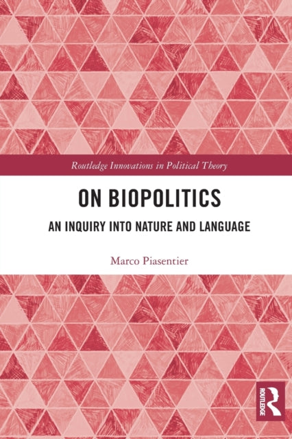 Book cover of: On Biopolitics. By: Marco Piasentier