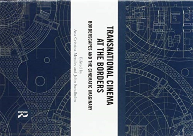 Book cover of: Transnational Cinema at the Borders. By: Ana Cristina Mendes