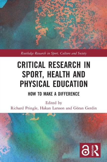 Book cover of: Critical Research in Sport, Health and Physical Education. By: Richard Pringle