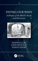 Book cover of: Paving Our Ways. By: Max Gordon Lay