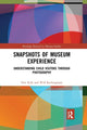 Book cover of: Snapshots of Museum Experience. By: Elee Kirk