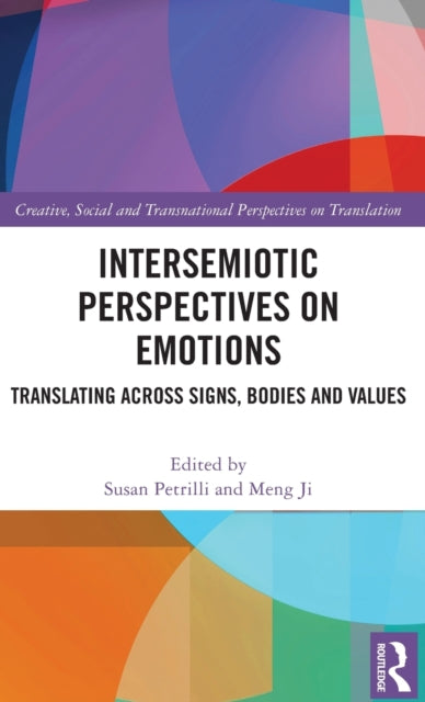 Book cover of: Intersemiotic Perspectives on Emotions. By: Susan Petrilli