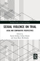 Book cover of: Sexual Violence on Trial. By: Rachel Killean
