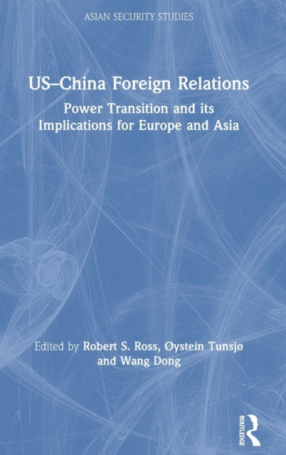 Book cover of: US–China Foreign Relations. By: Ross, Robert S.