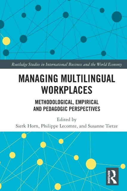 Book cover of: Managing Multilingual Workplaces. By: Sierk Horn