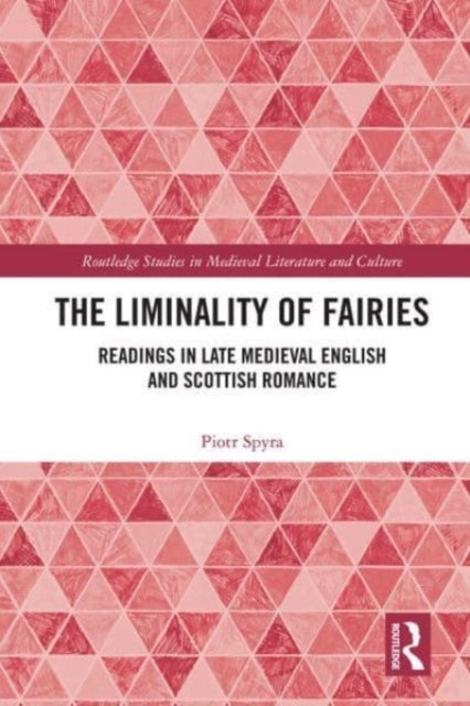 Book cover of: Liminality of Fairies. By: Piotr Spyra