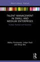 Book cover of: Talent Management in Small and Medium Enterprises. By: Aleksy Pocztowski